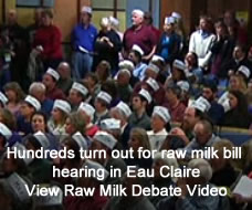 Support Pending Raw Milk Legislation - Eau Claire, Wisconsin Raw Milk Hearing on 3/10/2010